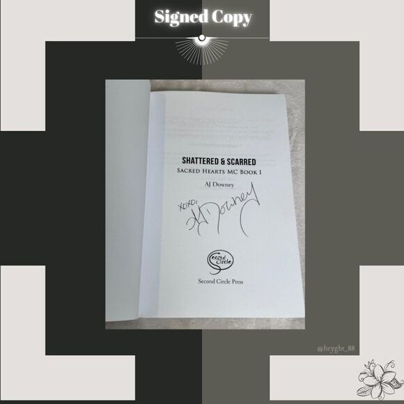 SIGNED Paperback "Shattered & Scarred" by AJ DOWNEY The Sacred Hearts MC Book 1 - Picture 2 of 6